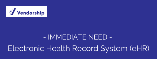 RFI – Immediate Need for Electronic Health Record System